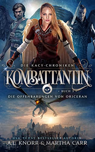 The Kacy Chronicles: Combatant - A.L. Knorr Books