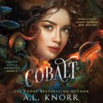 The Siren's Curse: Salt & The Sovereign - A.L. Knorr Audio Books