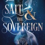The Siren's Curse: Salt & The Sovereign - A.L. Knorr Audio Books